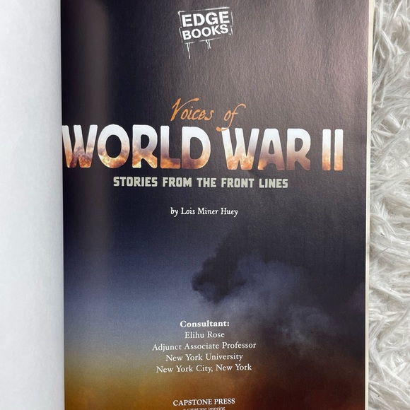 Voices of World War II Stories From the Front Lines Lois Miner Huey Edge Books - Picture 3 of 6